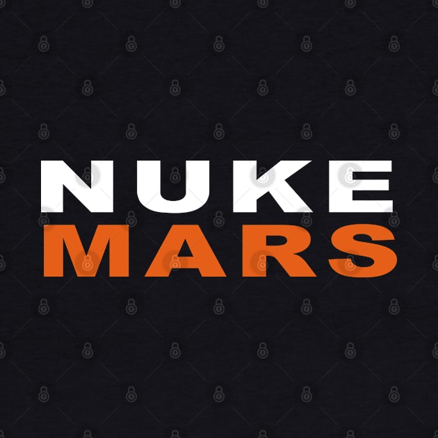 Nuke Mars by Saymen Design